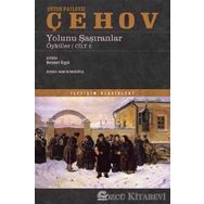 Yolunu Şaşıranlar - Anton Pavlovich Chekhov