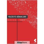 Yolüstü Uğrakları - Bozan Yaman