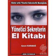 Yönetici Sekreterin El Kitabı - Ayson Karabağ