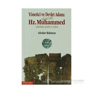 YÖNETİCİ VE DEVLET ADAMI OLARAK HZ. MUHAMMED (S.A.V) - AFZALUR RAHMAN