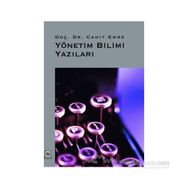YÖNETIM BILIMI YAZILARI - CAHIT EMRE