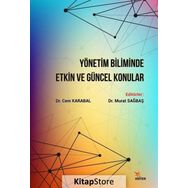 Yönetim Biliminde Etkin ve Güncel Konular Kollektif Kriter Basım Yayın Dağıtım
