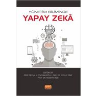 Yönetim Biliminde Yapay Zeka Nobel Bilimsel Eserler