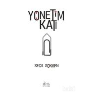 Yönetim Katı - Seçil Sökmen