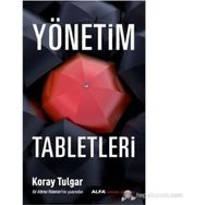 YÖNETIM TABLETLERI - KORAY TULGAR