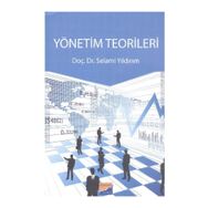 Yönetim Teorileri - Selami Yıldırım