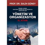 Yönetim ve Organizasyon El Kitabı - Salih Güney