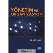 Yönetim ve Organizasyon - Metin Atak
