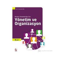 YÖNETIM VE ORGANIZASYON - NURULLAH GENÇ