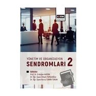 Yönetim ve Organizasyon Sendromları 2 Eğitim Yayınevi