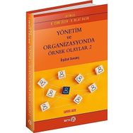 Yönetim ve Organizasyonda Örnek Olaylar 2 - Cenk Sözen