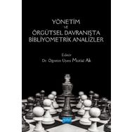 Yönetim ve Örgütsel Davranışta Bibliyometrik Analizler - Ahmet Burak Doğan