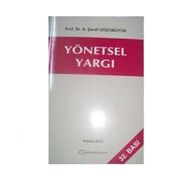 Yönetsel Yargı - A. Şeref Gözübüyük