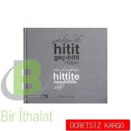 Yontuların Dili Hitit Geç-Hitit Dünyası - Erdal Yazıcı