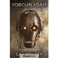Yorgun Adam - Can Eryürek