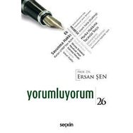 Yorumluyorum 26 - Ersan Şen