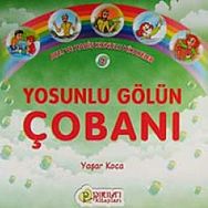 YOSUNLU GÖLÜN ÇOBANI - YAŞAR KOCA