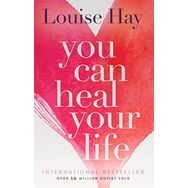 You Can Heal Your Life PB - Louisa L. Hay