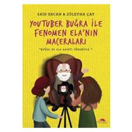 Youtuber Buğra ile Fenomen Ela'nın Maceraları - Said Ercan