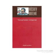 YOZLAŞMADAN UZLAŞMAK - HÜSREV HATEMI