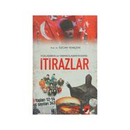 YOZLAŞMAYA VE YABANCILAŞMAYA KARŞI İTİRAZLAR - ÖZCAN YENİÇERİ