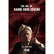 Yrd. Doç. Dr. Rahmi Oruç Güvenç - Aziz Serhat Kural