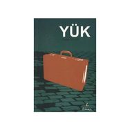 YÜK - DUYGU GÜCÜK