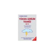 YÜKSEK GERILIM TEKNİĞİ CILT 2 - MUZAFFER ÖZKAYA