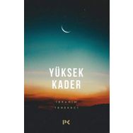Yüksek Kader - İbrahim Tenekeci