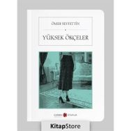 Yüksek Ökçeler (Cep Boy) - Ömer Seyfettin