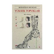 YÜKSEK TOPUKLAR - MURATHAN MUNGAN