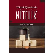 Yükseköğretimde Nitelik Nobel Bilimsel Eserler