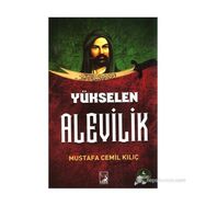YÜKSELEN ALEVILIK - MUSTAFA CEMIL KILIÇ