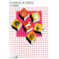 Yükseliş ve Düşüş - Ali Gevgilili