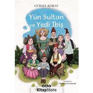 Yün Sultan ve Yedi İbiş - Gürsel Korat