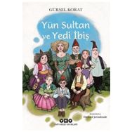 Yün Sultan ve Yedi İbiş Yapı Kredi Yayınları