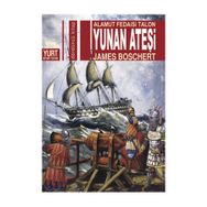 Yunan Ateşi - James Boschert
