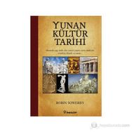 Yunan Kültür Tarihi - Robin Sowerby