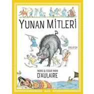 Yunan Mitleri - İngrid D'aulaire Edgar Parin D'aulaire