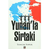 Yunan'la Sirtaki - Tuncer Topur