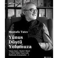 Yunus Düştü Yolumuza Mustafa Tatcı