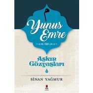 Yunus Emre - Sinan Yağmur