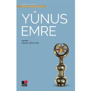 Yunus Emre - Türk Tasavvuf Edebiyatı'ndan Seçmeler 1 - Ömür Ceylan