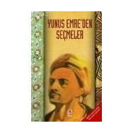 YUNUS EMREDEN SEÇMELER - ELIF SENA ILGINLAR