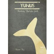 Yunus - Kurtuluş Rab’den Gelir - Kerem Koç