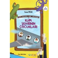 Yunus Meşe Kum Şehrinin Çocukları