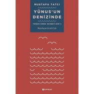 Yunusun Denizinde: Yunus Emre Sohbetleri - 1 H Yayınları