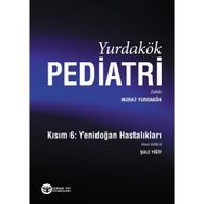 Yurdakök Pediatri Kısım 6-Yenidoğan - Murat Yurdakök