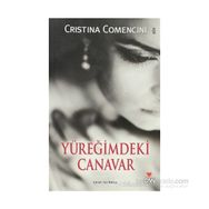 YÜREĞİMDEKİ CANAVAR - CRISTINA COMENCINI