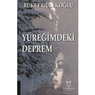 Yüreğimdeki Deprem / Buket Gülekoğlu